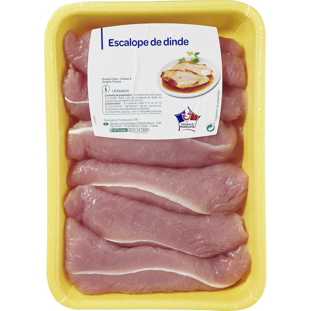 X4 ESCALOPES DINDE X6   *