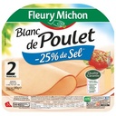 2 tr. Blanc de POULET, - 25 % de SEL